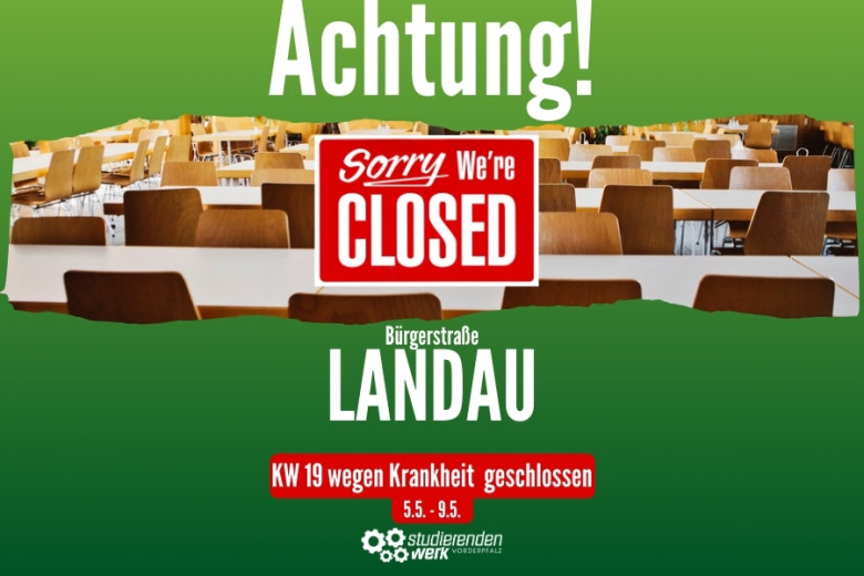 Landau Bürgerstraße closed!