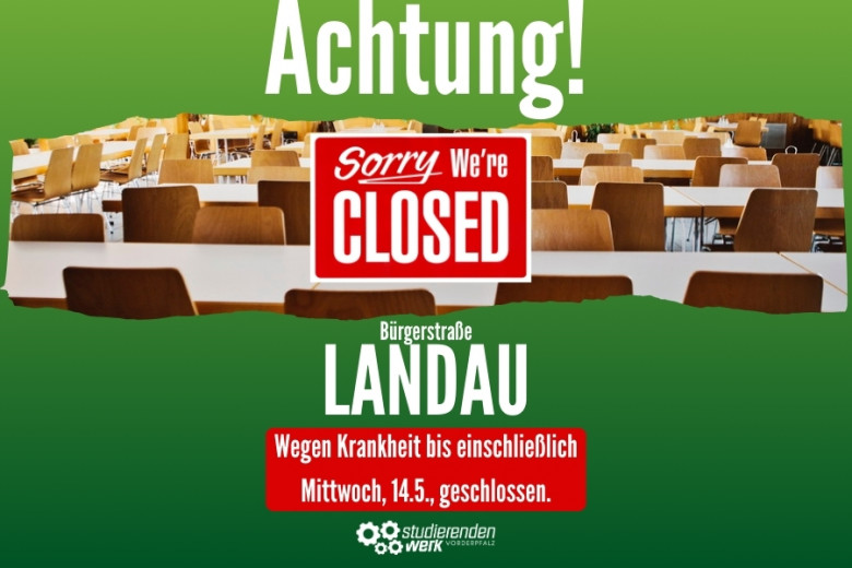 Landau Bürgerstraße closed!