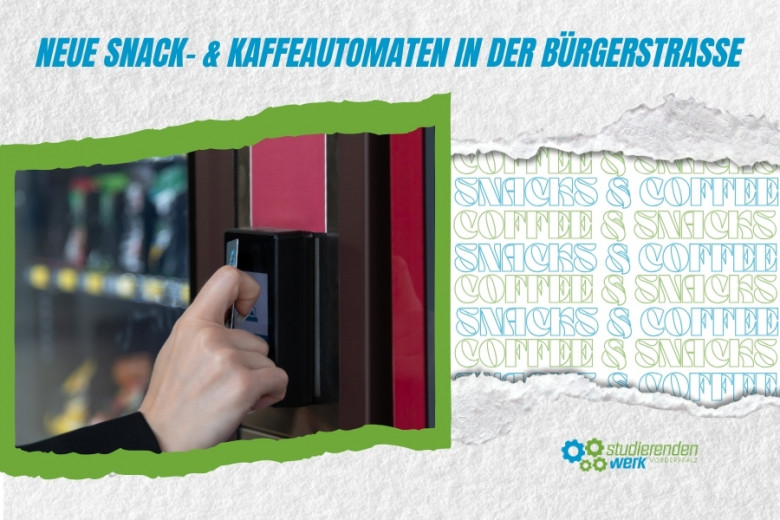 Neuer Snack- & Kaffeeautomat in der Bürgerstraße